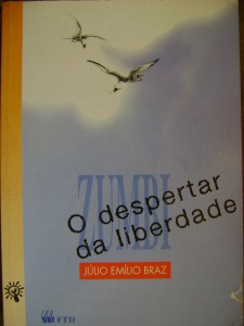 zumbi-o-despertar-da-liberdade-julio-emilio-braz-3914-MLB4887321145_082013-F